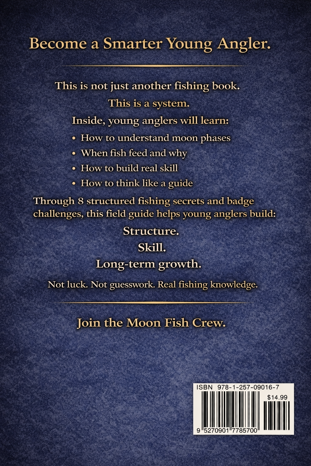 Secrets of the Moon Fish: Young Anglers Field Guide
